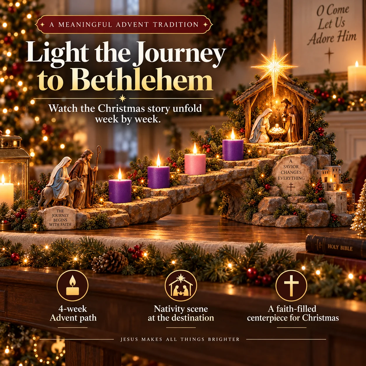 Journey to Bethlehem four week Advent Nativity light path
