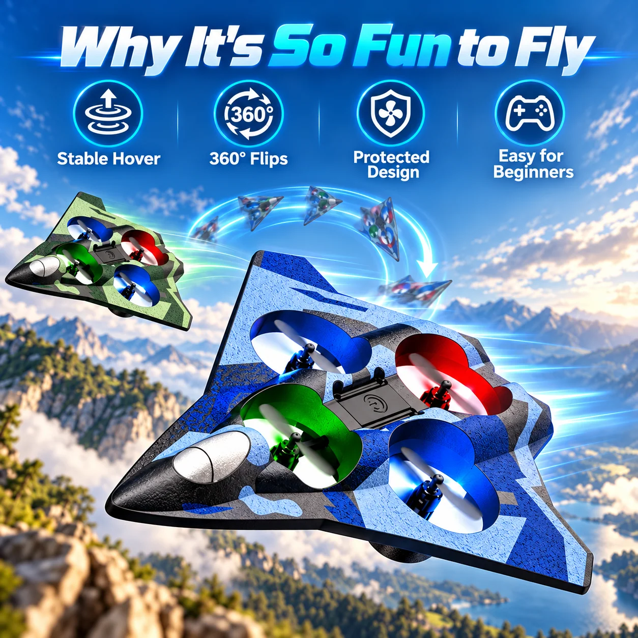 Hover and 360 degree stunt features