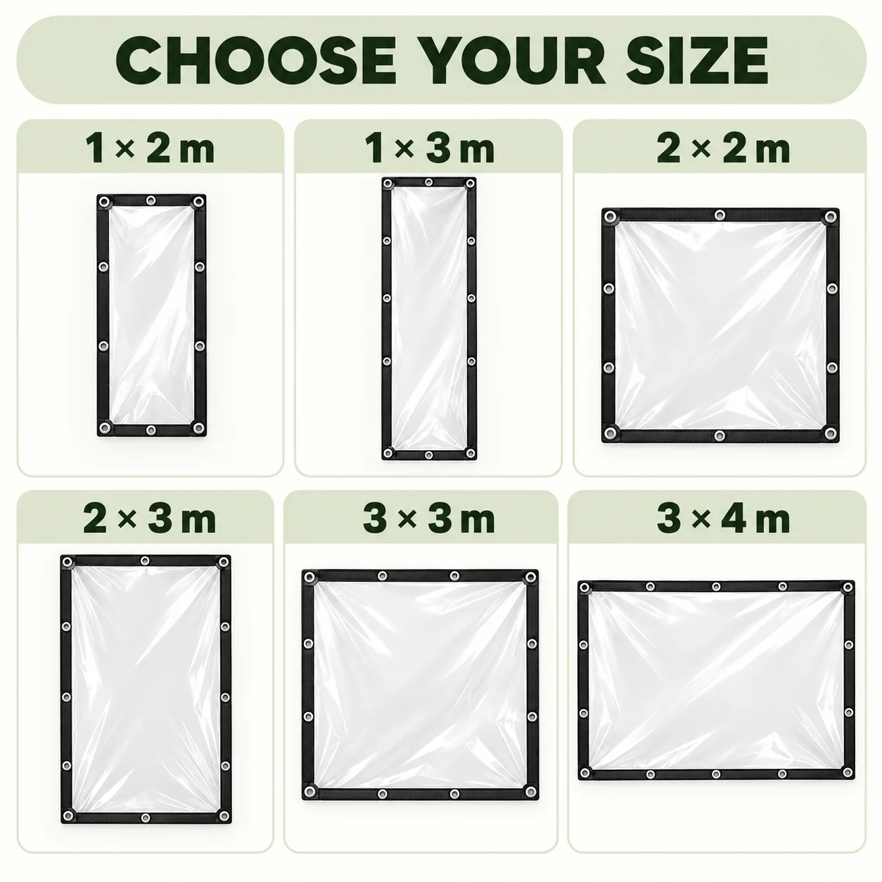 Six available clear tarp sizes